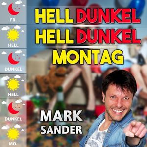 Hell dunkel hell dunkel Montag (Single)