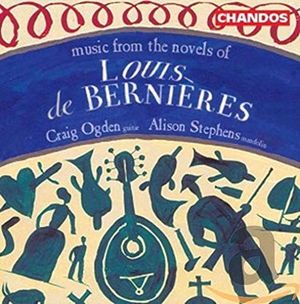 Music From the Novels of Louis de Bernières