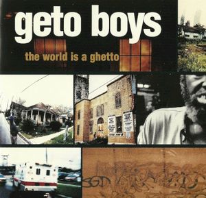 The World Is a Ghetto (Geto clean radio edit)