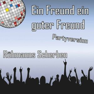 Ein Freund ein guter Freund (Single)