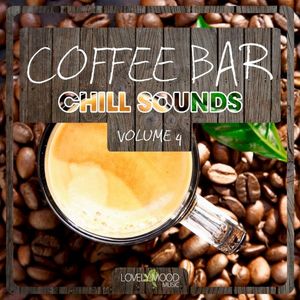 Coffee Bar Chill Sounds, Vol. 4