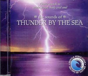 The Sounds of Thunder by the Sea