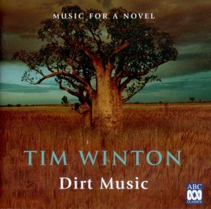Dirt Music: Music for a Novel