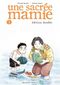 Une sacrée mamie (Édition double), tome 1