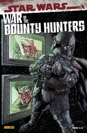 Star Wars: War of the Bounty Hunters, tome 4