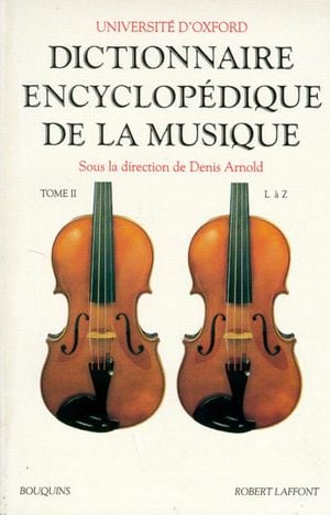Dictionnaire encyclopédique de la musique, tome II