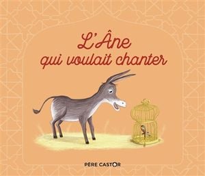 L'âne qui voulait chanter