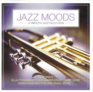 Jazz Moods (A Smooth Jazz Selection)