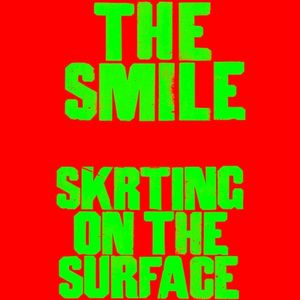 Skrting on the Surface (Single)