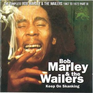 Keep On Skanking - The Complete Bob Marley & The Wailers 1967-1972