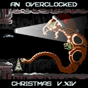 An OverClocked Christmas v.XIV