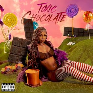 Toxic Chocolate