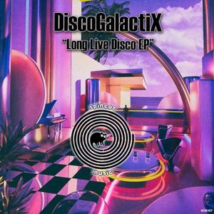 Long Live Disco EP (EP)