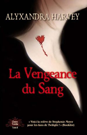 La Vengeance du sang