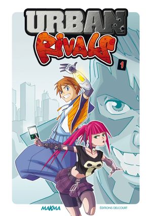 Urban Rivals, tome 1