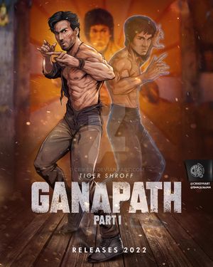 Ganapath - Part 1