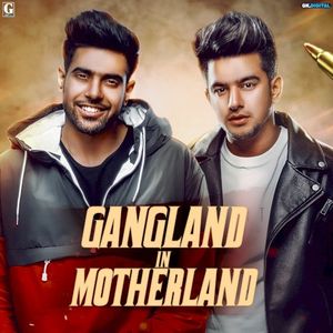 Gangland in Motherland (Single)