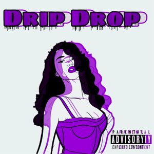 Drip Drop (Single)
