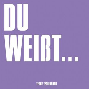 Du weißt… (Single)