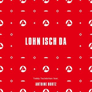 Lohn isch da (Single)