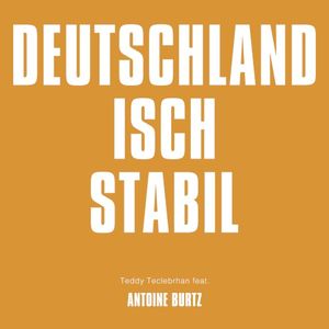 Deutschland isch stabil (Single)