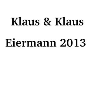 Eiermann 2013 (Single)