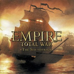Empire Total War (The Soundtrack) (OST)