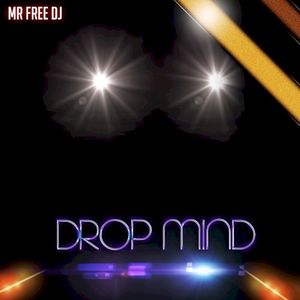 Drop Mind (Single)