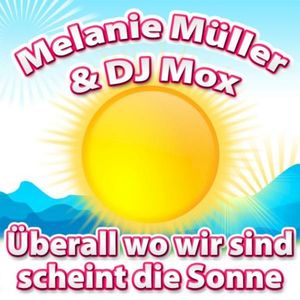 Überall wo wir sind scheint die Sonne (Single)