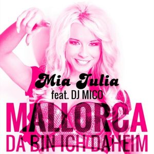 Mallorca (Da bin ich daheim) (Single)