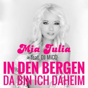 In den Bergen (Da bin ich daheim) (Single)