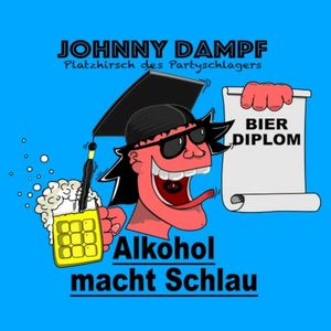 Alkohol macht schlau (Single)