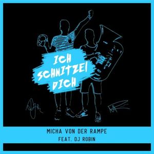 Ich Schnitzel Dich (Single)