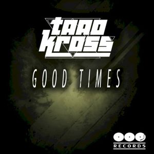 Good Times (Single)