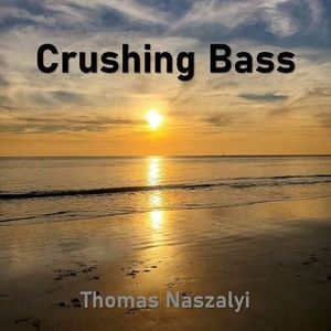 Crushing Bass (Single)