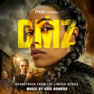DMZ: Soundtrack from the HBO® Max Original Limited Series (OST)
