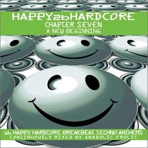 Happy 2b Hardcore: Chapter Seven: A New Beginning