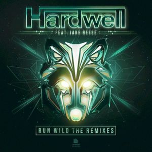 Run Wild (The Remixes) (EP)