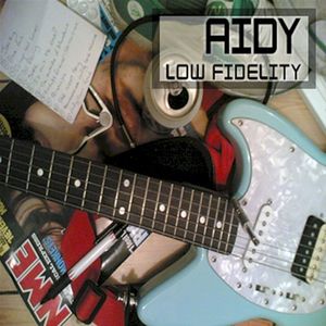 Low Fidelity