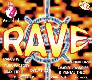 The World of Rave