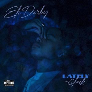 Lately (Single)