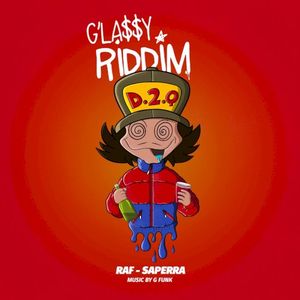 Glassy Riddim (Single)