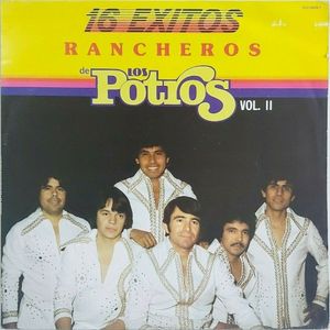 16 éxitos rancheros de Los Potros, vol. II