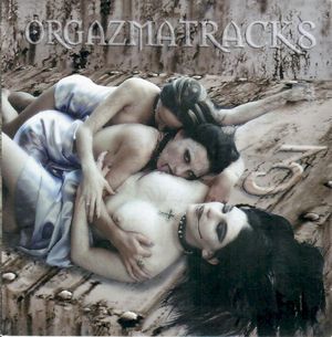 Orgazmatracks 3