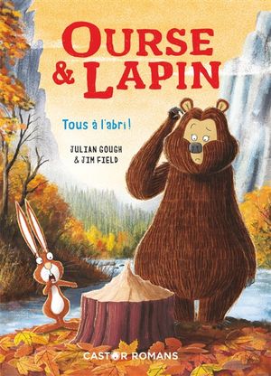 Ourse & lapin. Tous à l'abri !