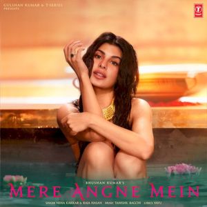 Mere Angne Mein (Single)