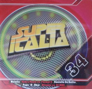 Super Italia - Future Sounds Of Italo Dance Vol. 34