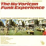 Pochette The NuYorican Funk Experience: Further Adventures in Latin Soul