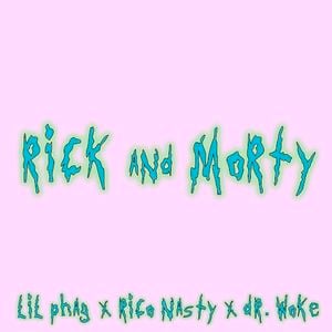 Rick and Morty (Single)