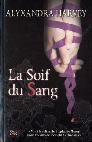 La Soif du sang